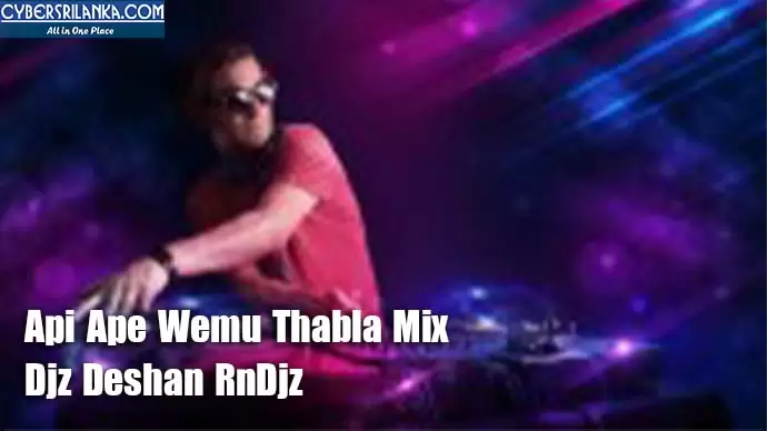 Api Ape Wemu Thabla Mix