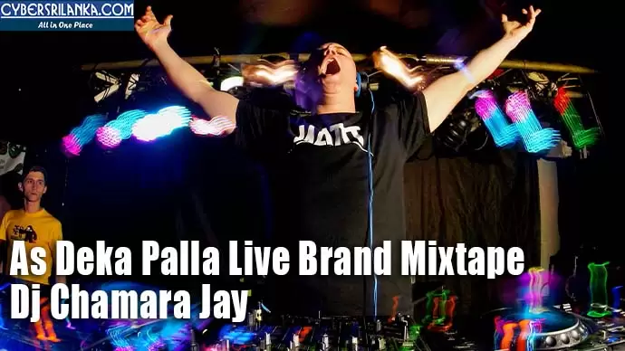As Deka Palla Live Brand Mixtape