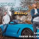Muwa Madahase & Neele Neele Mashup