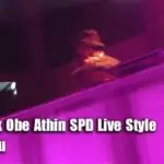 Pas Mitak Obe Athin SPD Live Style