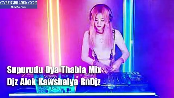 Supurudu Oya Thabla Mix