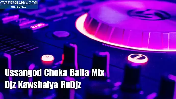 Ussangod Choka Baila Mix