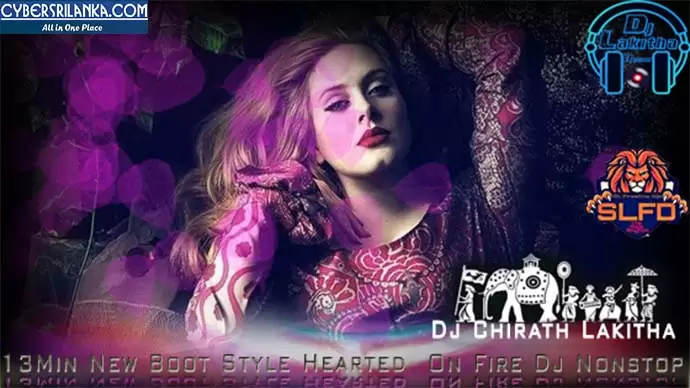 2020 13Min New Boot Style Hearted On Fire Dj Nonstop V1