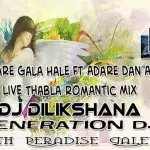 2020 Adare Gala Hale Ft Adare Dan Ahawarai Live Thabla Romantic Mix