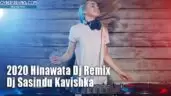 2020 Hinawata Dj Remix