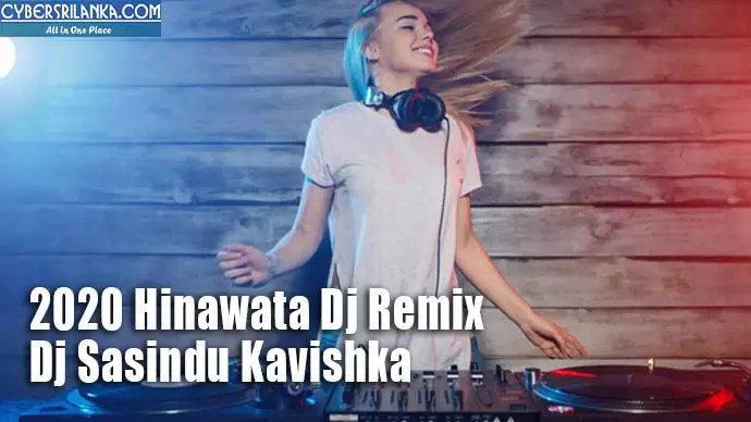 2020 Hinawata Dj Remix