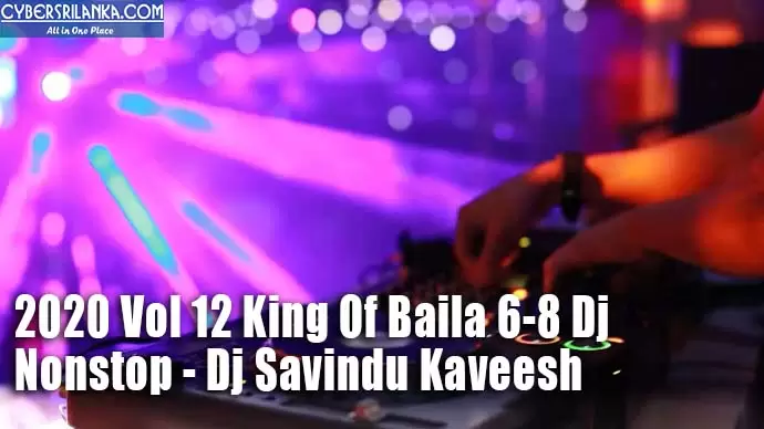 2020 Vol 12 King Of Baila 6-8 Dj Nonstop
