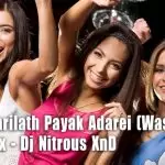 2K20 Marilath Payak Adarei (Wasthi) SpD Sx Remix