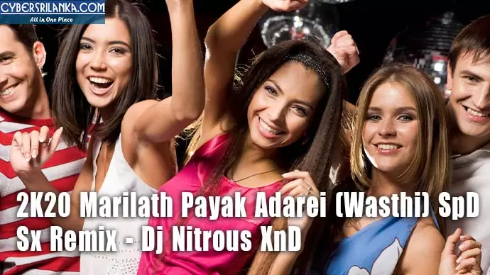 2K20 Marilath Payak Adarei (Wasthi) SpD Sx Remix