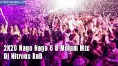 2K20 Nago Nago 6 8 Molam Mix