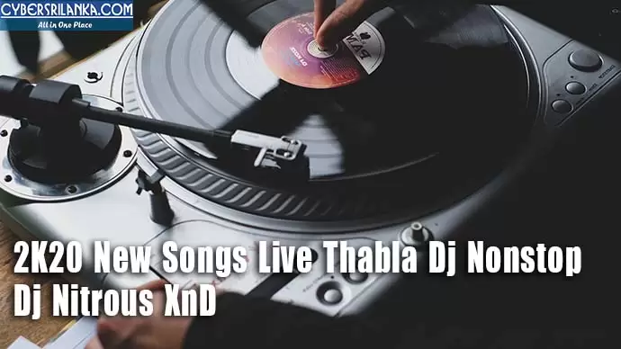 2K20 New Songs Live Thabla Dj Nonstop