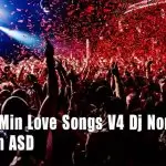 2M20 11Min Love Songs V4 Dj Nonstop
