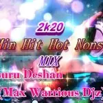 2k20 6 Min Hit Hot Nonstop Mix