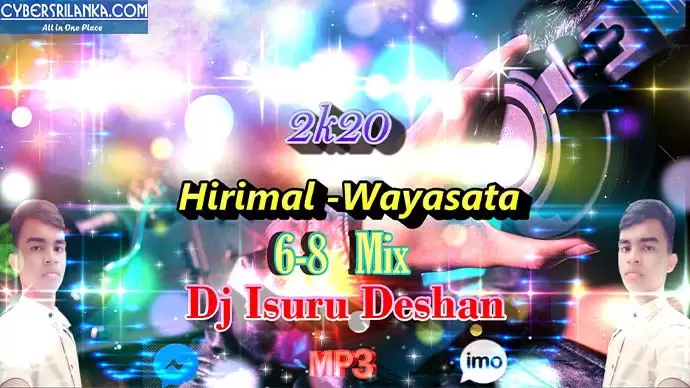 2k20 Hirimal Wayasata 6-8 Mix