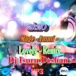 2k20 Mage Ammi Lovely Remix