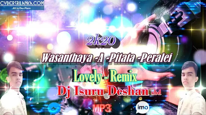 2k20 Wasanthaya A Pitata Peralei Lovely Remix