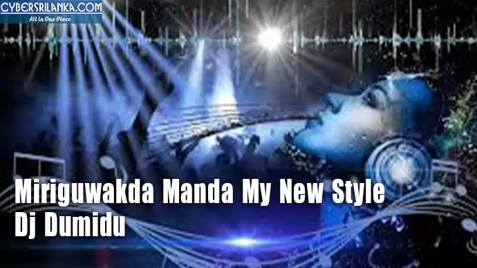 Miriguwakda Manda My New Style