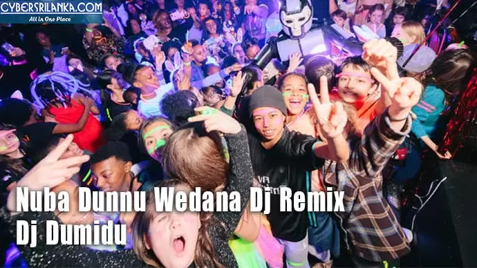 Nuba Dunnu Wedana Dj Remix