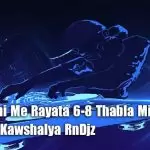 Oba Nathi Me Rayata 6-8 Thabla Mix