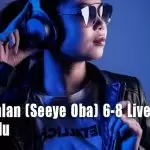 Otunu Palan (Seeye Oba) 6-8 Live Style