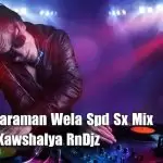 Sitha Atharaman Wela Spd Sx Mix