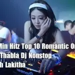 2020 10Min Hitz Top 10 Romantic On Fire Dancing Thabla Dj Nonstop