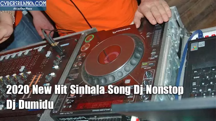 2020 New Hit Sinhala Song Dj Nonstop