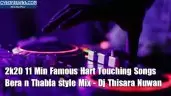 2k20 11 Min Famous Hart Touching Songs Bera n Thabla style Mix2k20 11 Min Famous Hart Touching Songs Bera n Thabla style Mix