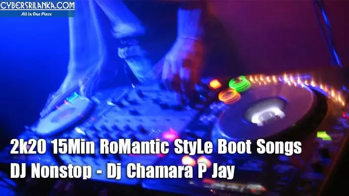 2k20 15Min RoMantic StyLe Boot Songs DJ Nonstop