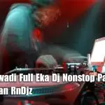 Aluth Kawadi Full Eka Dj Nonstop Part 2