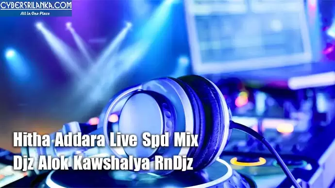 Hitha Addara Live Spd Mix