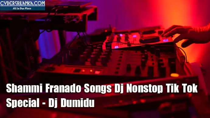 Shammi Franado Songs Dj Nonstop Tik Tok Special
