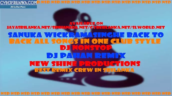 2X20 Sanuka Wickramasinghe Back To Back All Song In One Club Style Dj Nonstop