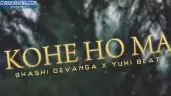 Kohe Ho Ma
