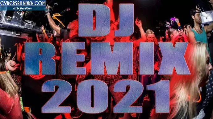 2021 Dj Remix