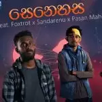 Senehasa PSJ feat Foxtrot