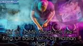 2Y 21 15Min Kandy on Fire King Of Baila Vol-2