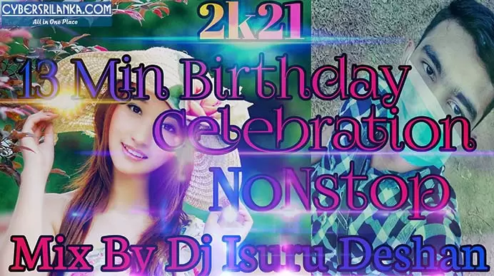 12 min Birthday Celebretion NoNstop Mix