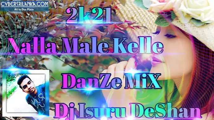 2k21 Nalla Male kelle DanZe Mix
