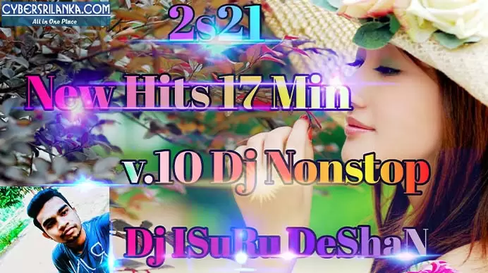 2s21 New Hits 17 Min V 10 Dj Nonstop