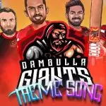 Dambulla Giants Theme 2021