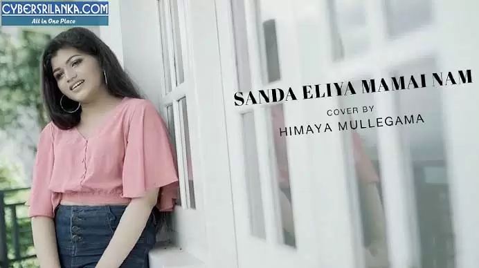Sanda Eliya Mamai Nam (Cover)