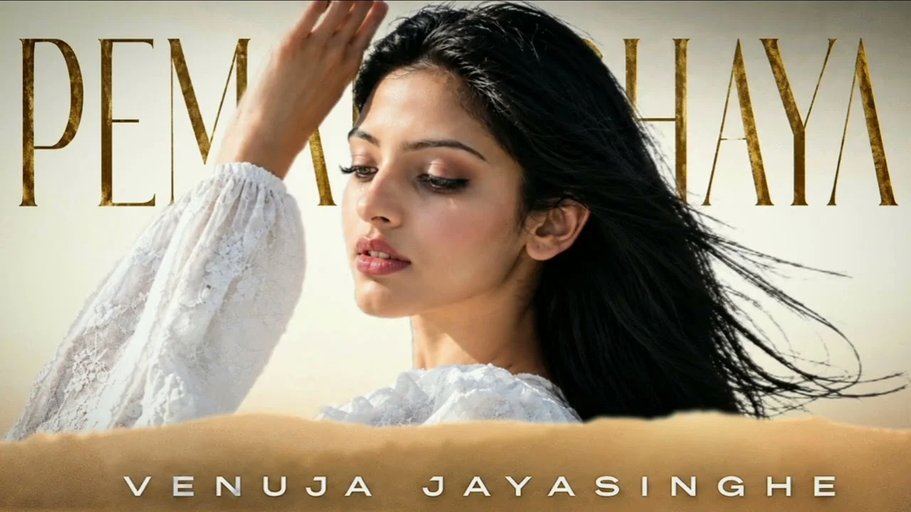 Venuja Jayasinghe - Sadim Ft. Pemaka Chaya ( පෙමක ඡායා